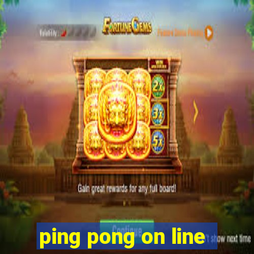 ping pong on line